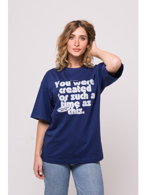 YOU WERE CREATED FOR SUCH A TIME AS THIS overize unisex T-shirt